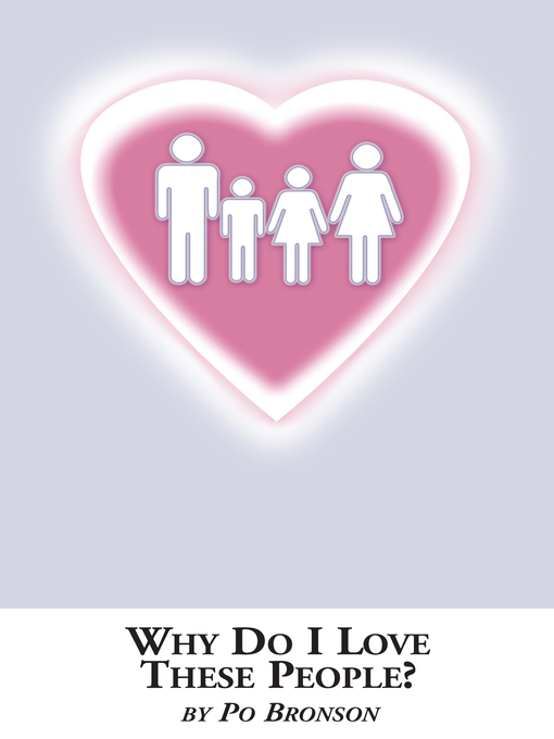 Cover image for Why Do I Love These People?
